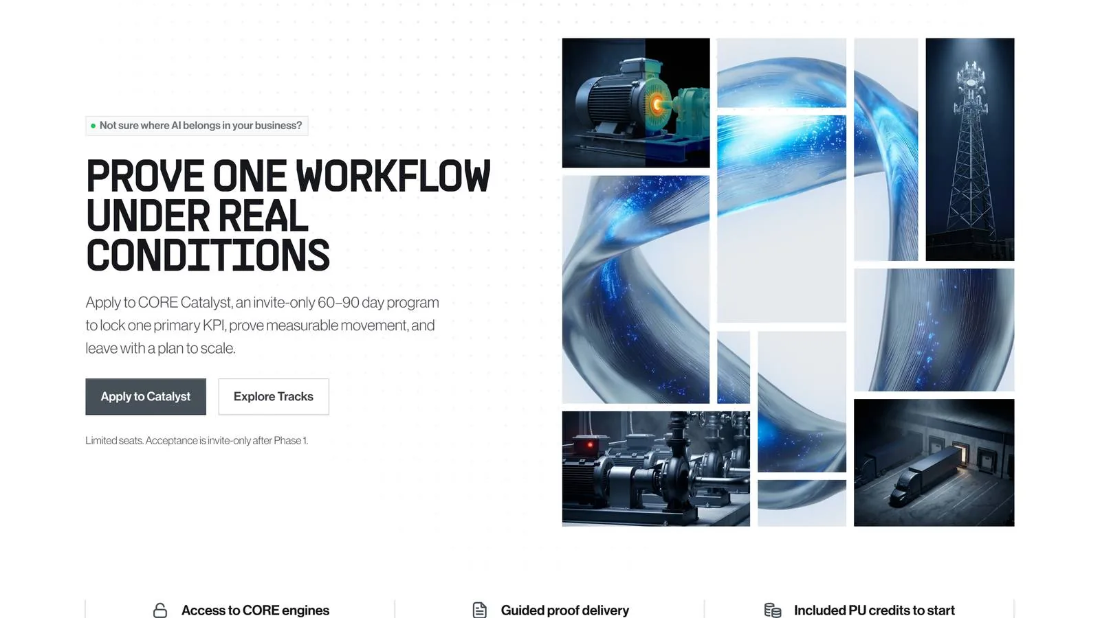 Catalyst program homepage: prove one workflow under real conditions